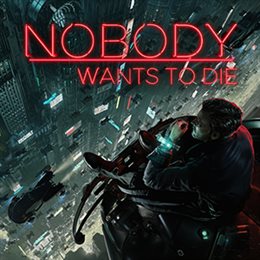 Aperçu Nobody Wants to Die