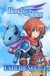Experience x3 - Bonds of the Skies