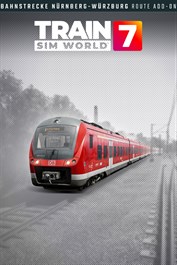 Train Sim World® 7: Bahnstrecke Nürnberg - Würzburg