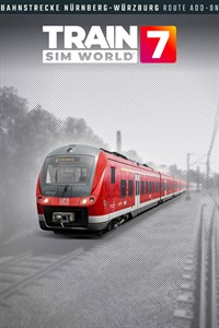 Train Sim World® 7: Bahnstrecke Nürnberg - Würzburg