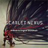 SCARLET NEXUS Livro de Arte Digital e Trilha Sonora Original