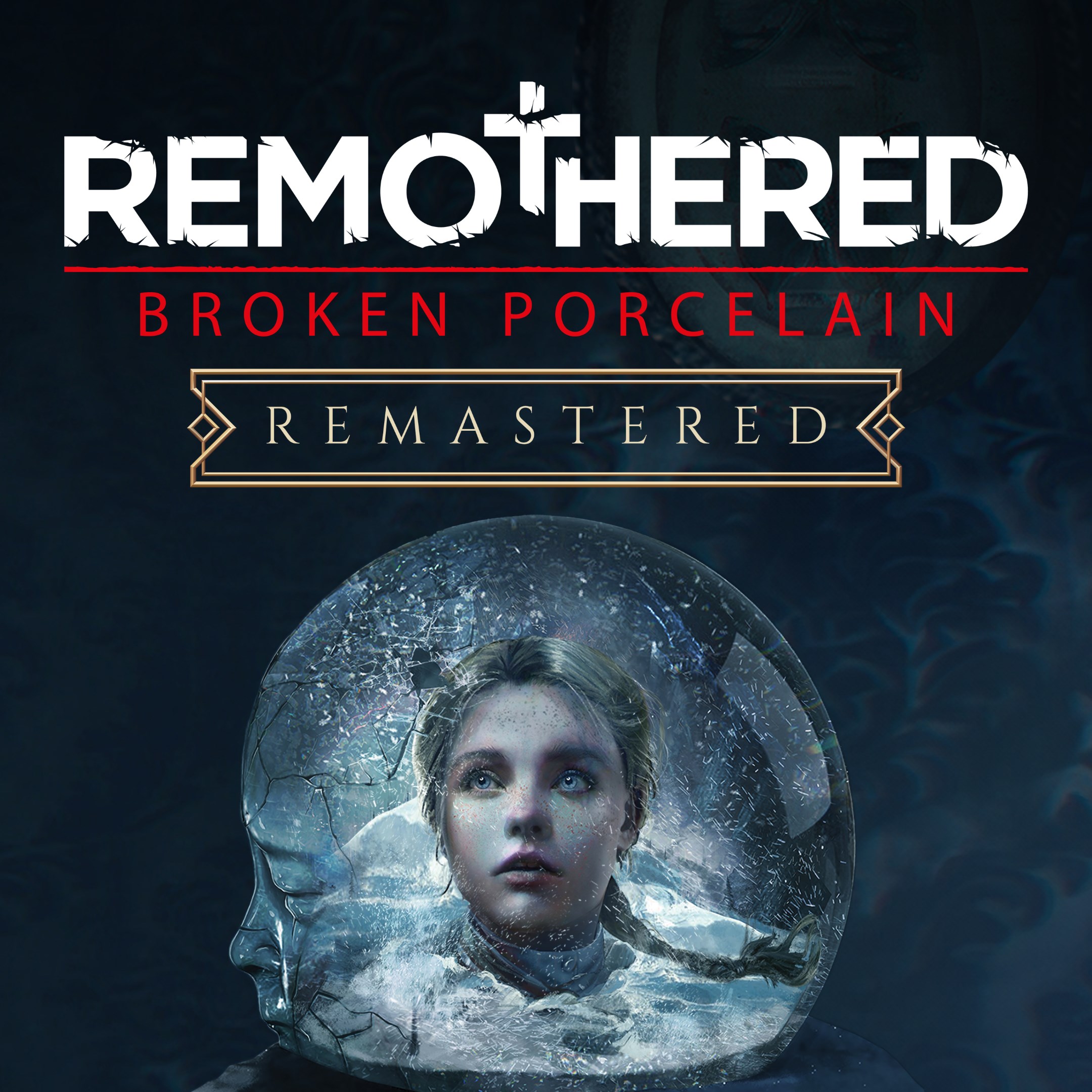 Remothered: Broken Porcelain Remastered