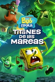 Bob Esponja: Titanes de las mareas