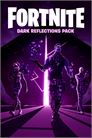 Fortnite - dark reflections pack