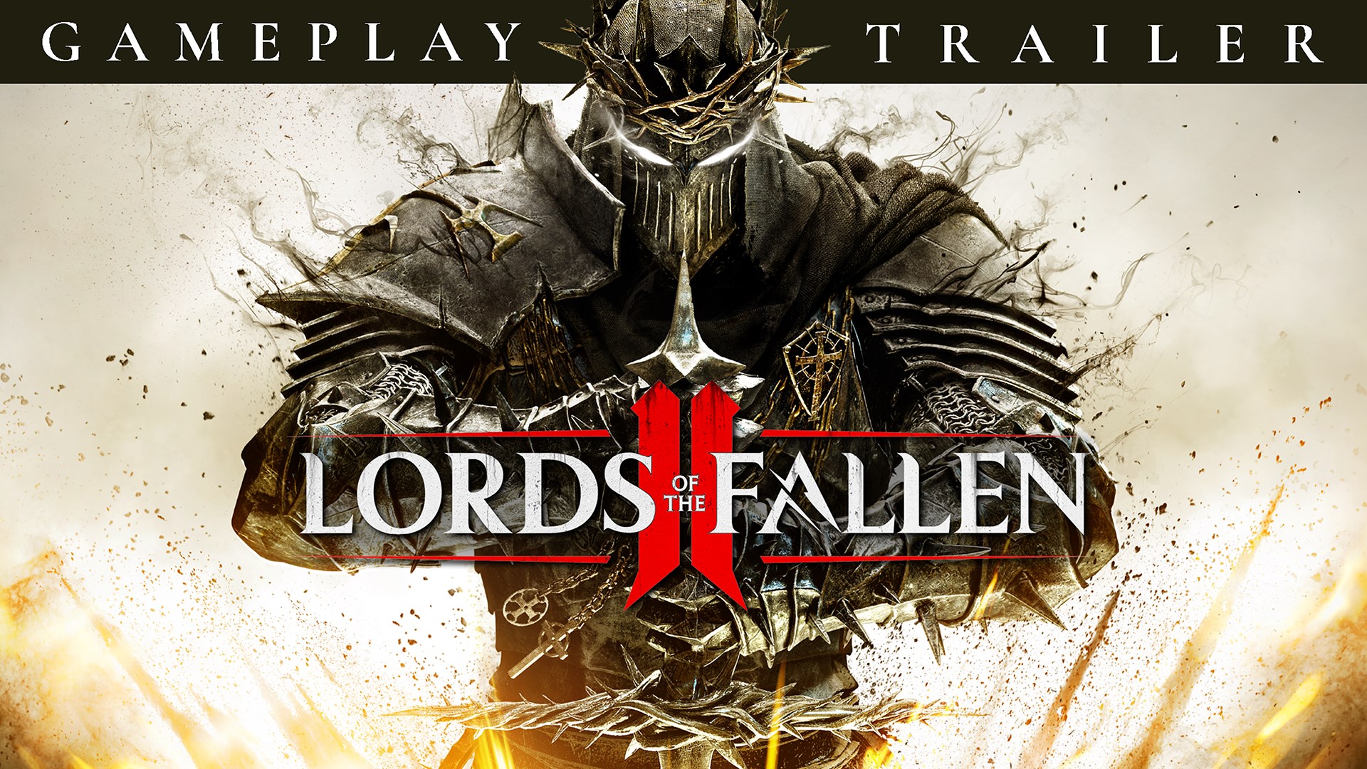 Lords of the Fallen II - Gameplay Reveal Trailer