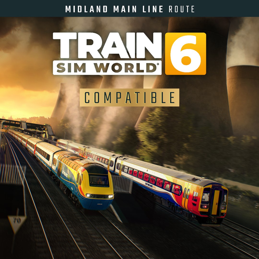 Train Sim World® 6: Midland Main Line: Leicester - Derby & Nottingham