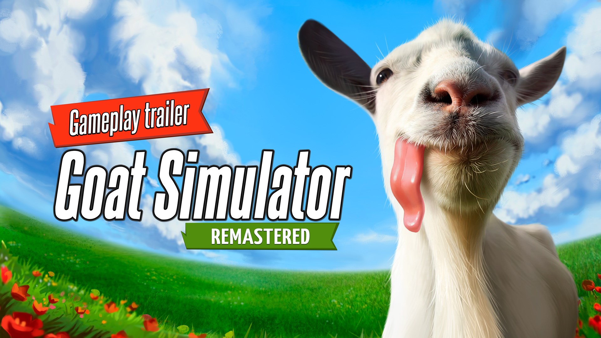 Goat Simulator: Remastered - Gameplay Trailer 