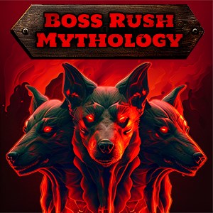 Boss Rush: Mythology