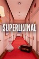 Superliminal