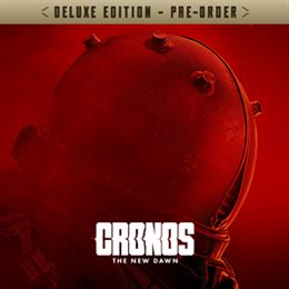 Aperçu Cronos: The New Dawn - Précommande de l'édition Deluxe
