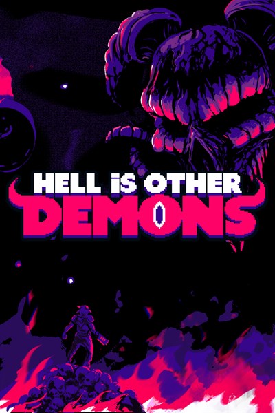 Hell Is Other Demons Hell Is Other Demons