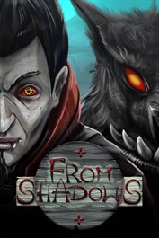 From Shadows Redux