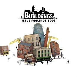 Aperçu Buildings Have Feelings Too