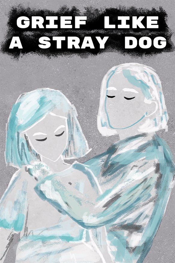Grief like a stray dog (Windows) Xbox Series X|S and Xbox One cover art