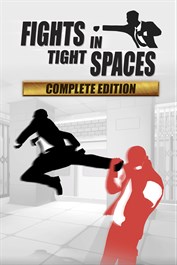 Fights in Tight Spaces: Complete Edition