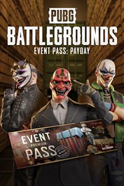 PUBG - PASSE DO EVENTO: PAYDAY