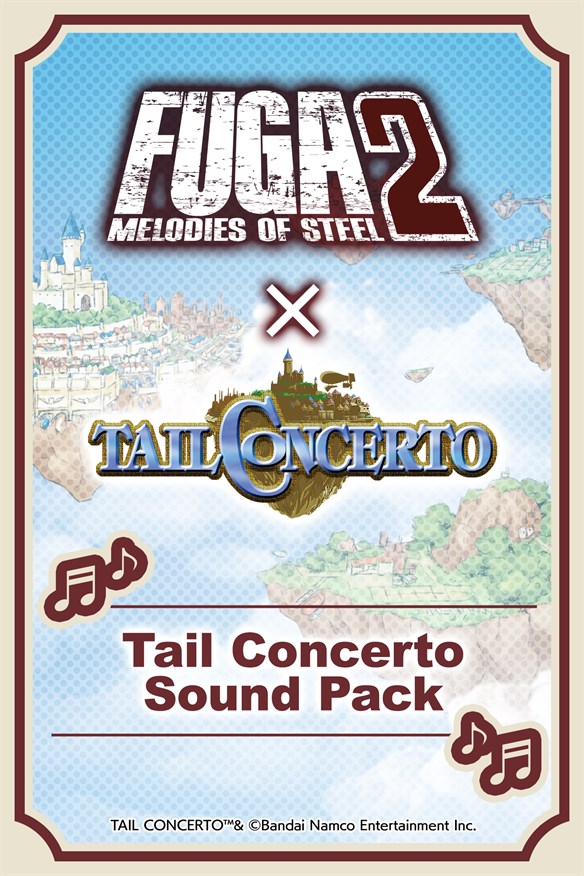 Fuga: Melodies of Steel 2 - Tail Concerto Sound Pack Xbox Series X|S and Xbox One cover art