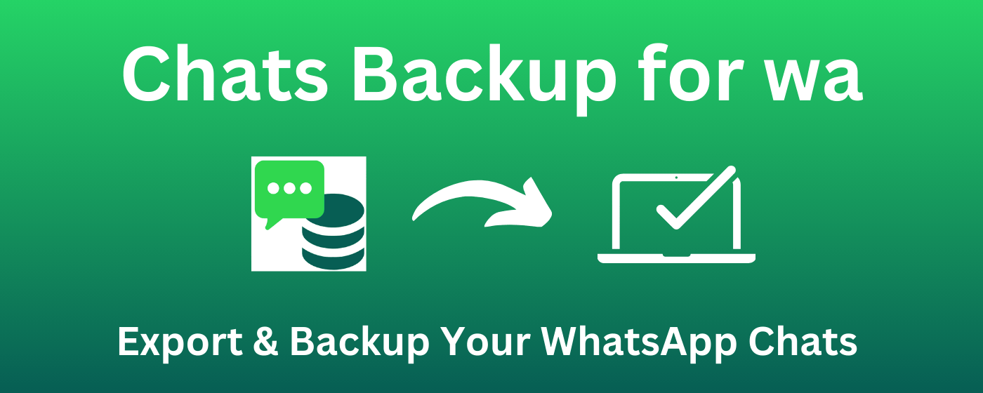 Chats Backup for wa