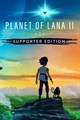 Planet of Lana II - Supporter Edition