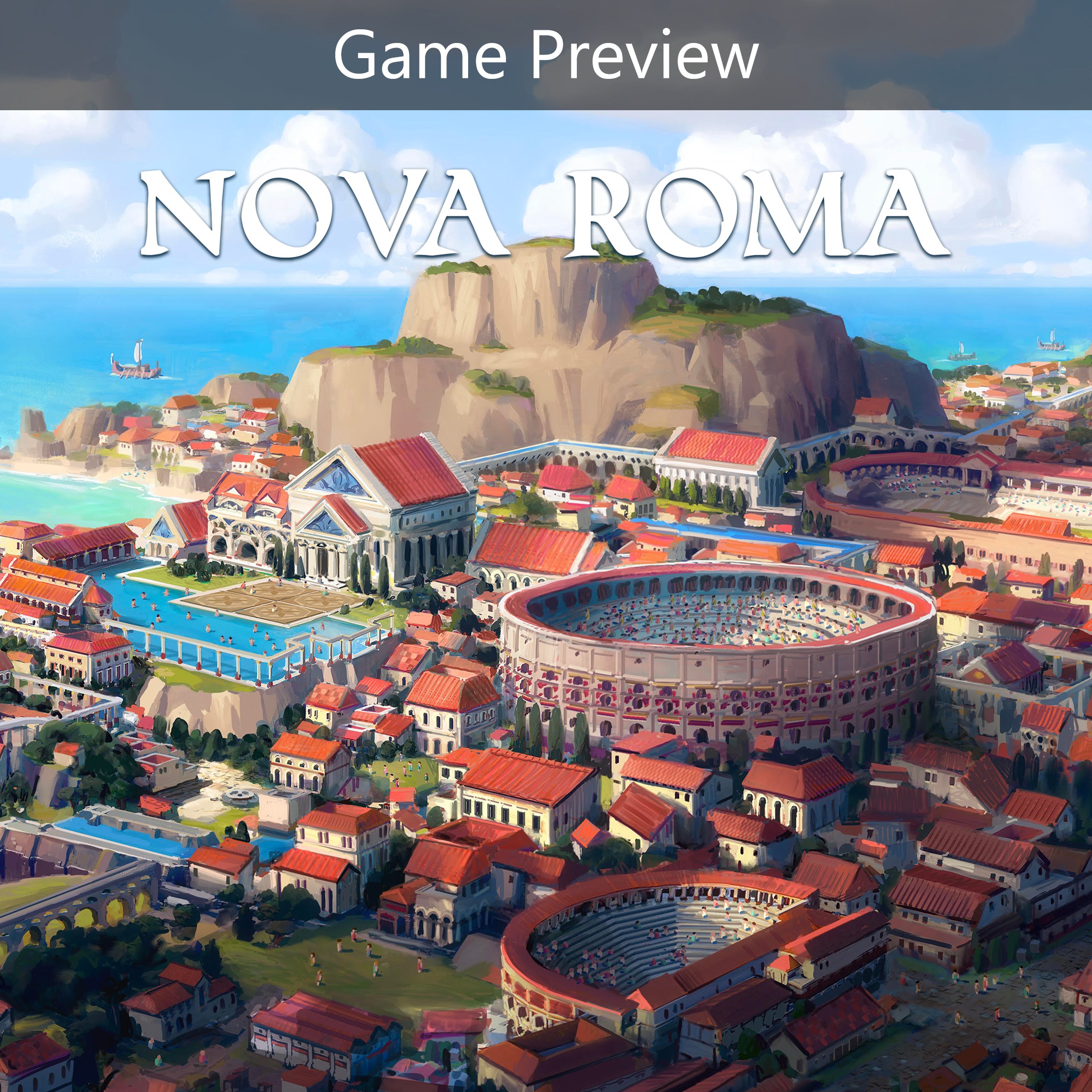 Nova Roma (Game Preview)