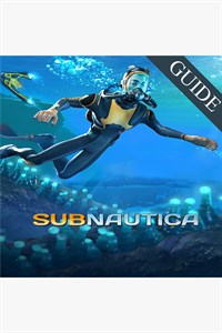 Subnautica Guide by GuideWorlds.com