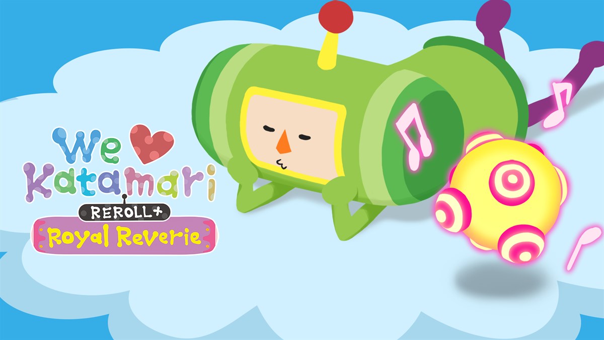 We Love Katamari REROLL+ Royal Reverie - Katamari Damacy Series Music Pack