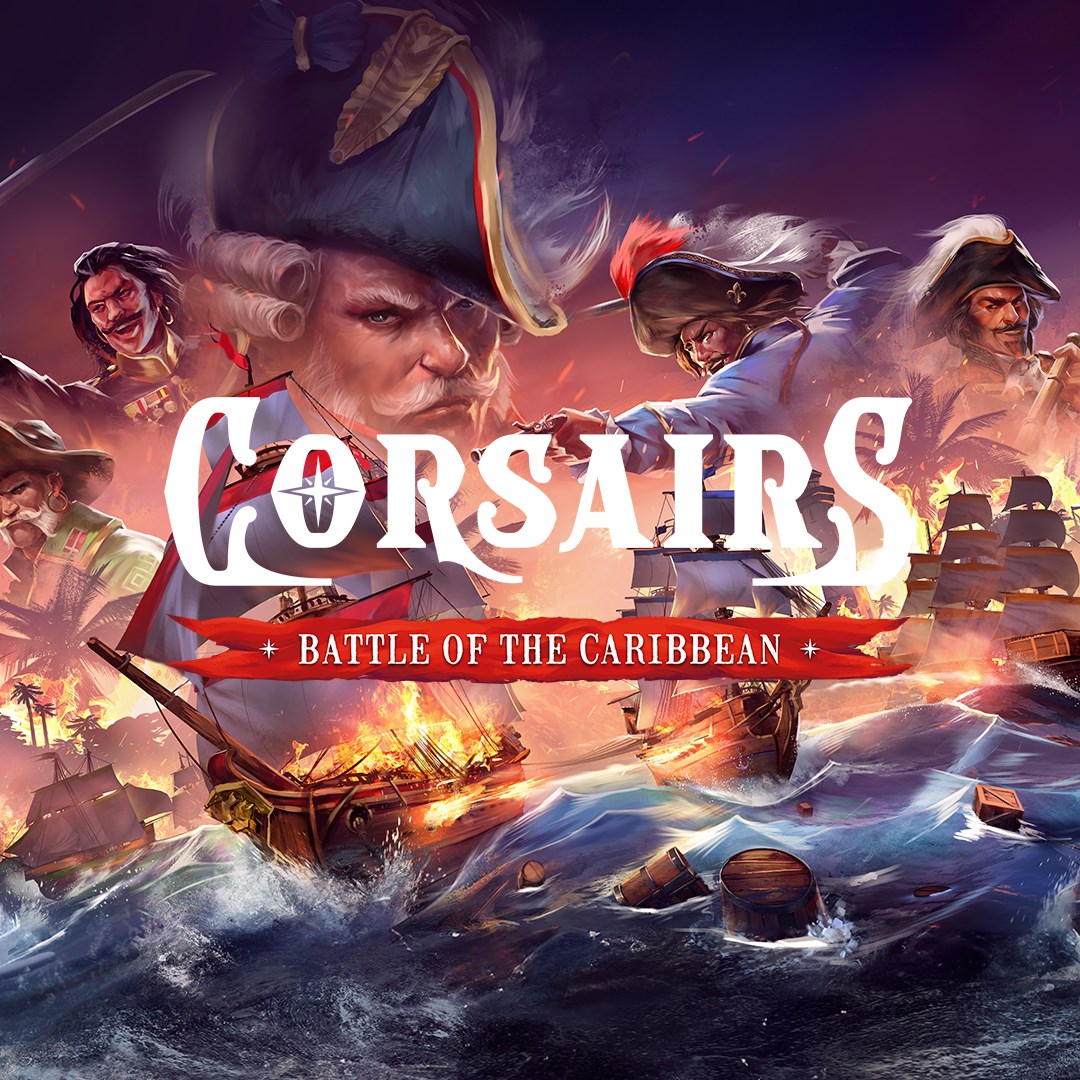 Corsairs - Battle of the Caribbean