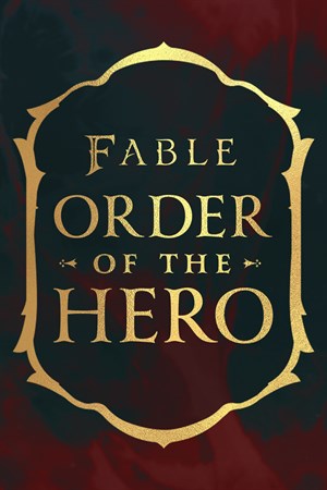 Fable: Order of the Hero