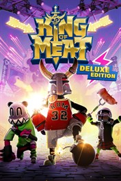 Deluxe Edition di King of Meat