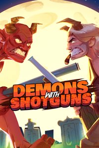 Demons with shotguns pre-orders