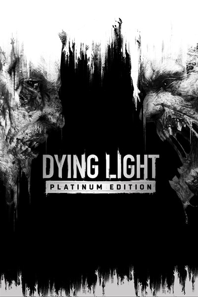 Dying Light: Platinum Edition