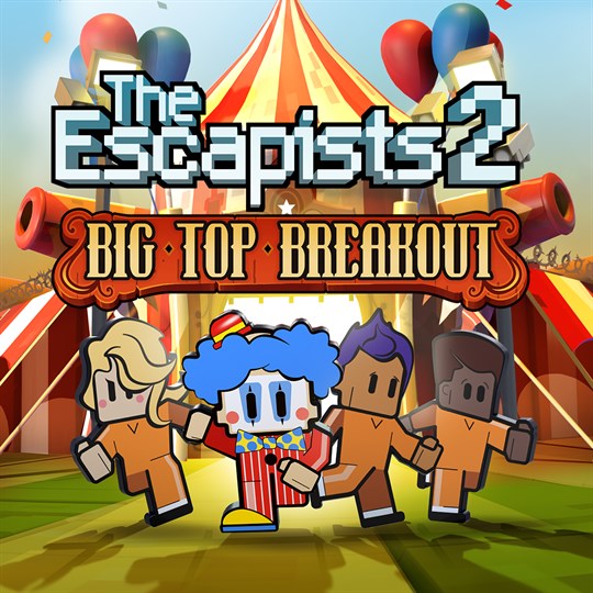 The Escapists 2 - Big Top Breakout for xbox