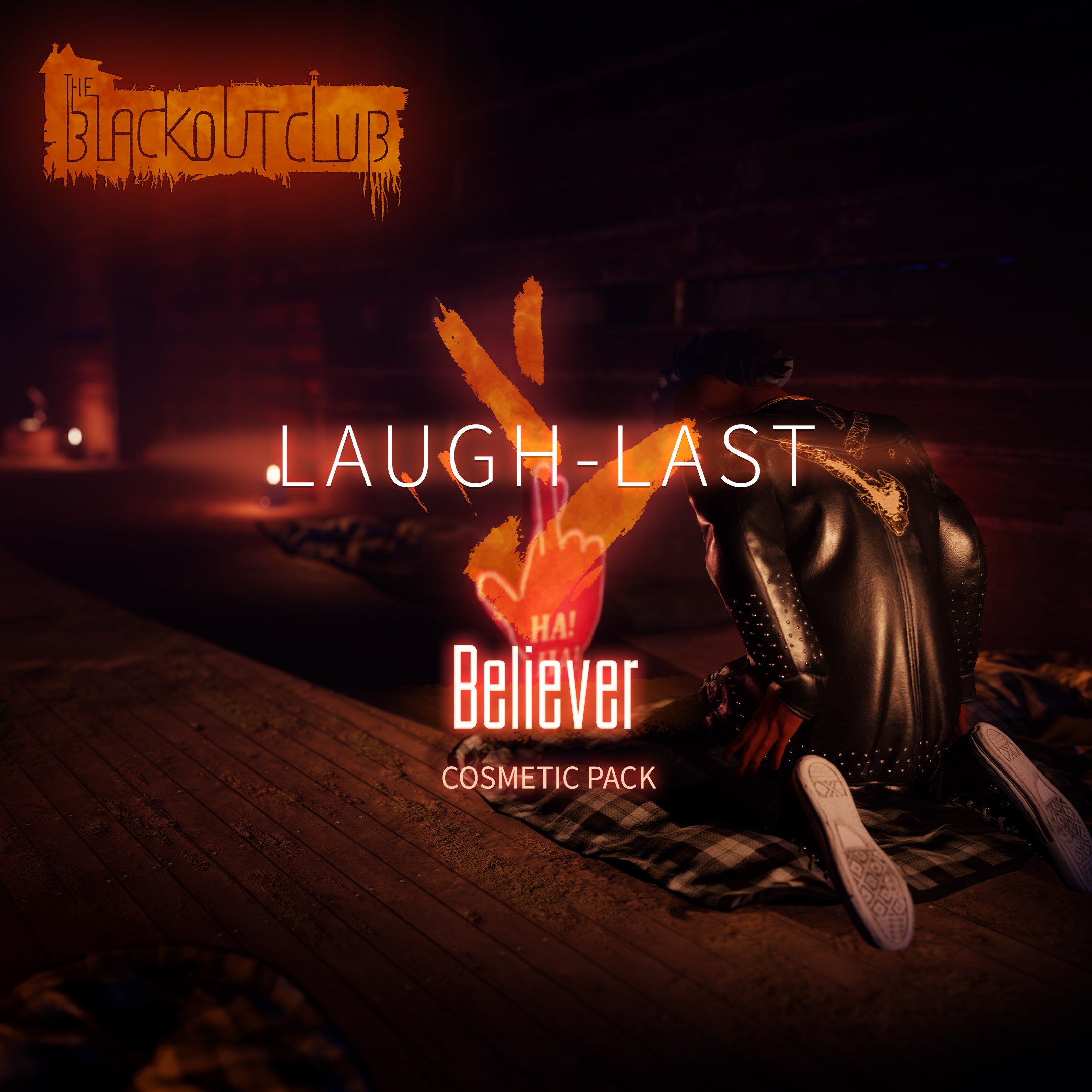 The Blackout Club: LAUGH-LAST Pack