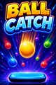 Ball Catch