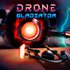 Drone Gladiator