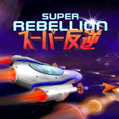 Super Rebellion