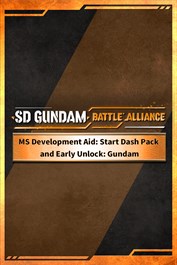 SD GUNDAM BATTLE ALLIANCE MS Development Aid: Start Dash Pack and Early Unlock: Gundam