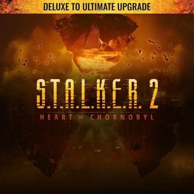 S.T.A.L.K.E.R. 2: Heart of Chornobyl — 디럭스-얼티밋 업그레이드