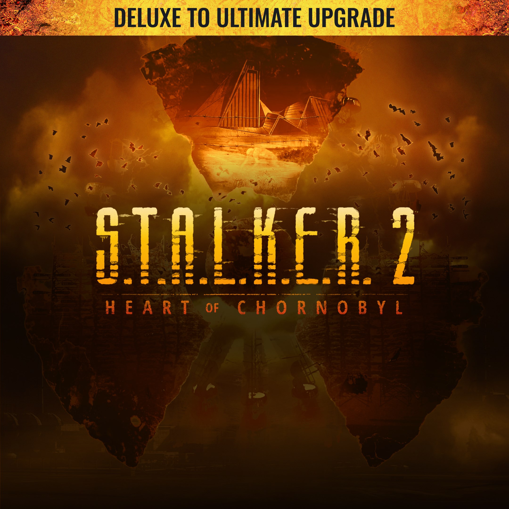 S.T.A.L.K.E.R. 2: Heart of Chornobyl — Deluxe to Ultimate Upgrade - Windows Edition