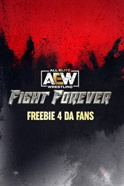 AEW: Fight Forever - Freebie 4 da Fans