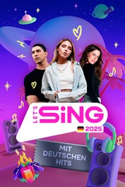 Let’s Sing 2025 mit deutschen Hits – Platinum Edition