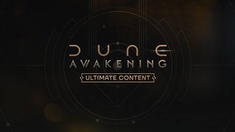 Dune: Awakening - Ultimate Edition Content