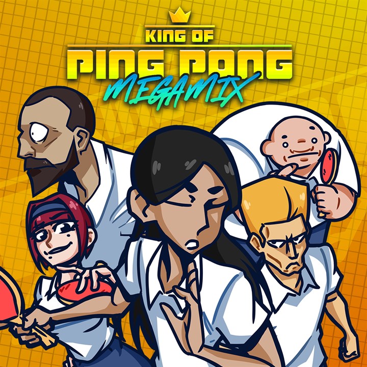 King of Ping Pong: MEGAMIX