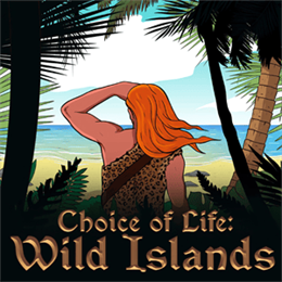 Aperçu Choice of Life: Wild Islands