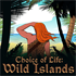 Choice of Life: Wild Islands