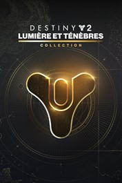 Destiny 2 : Collection Lumière et Ténèbres (PC)