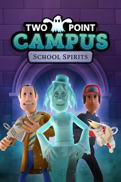 Two Point Campus: School Spirits