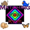 Matching for Kids