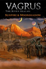 Vagrus - The Riven Realms Sunfire and Moonshadow