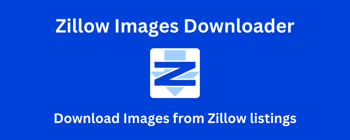 Zillow Images Downloader